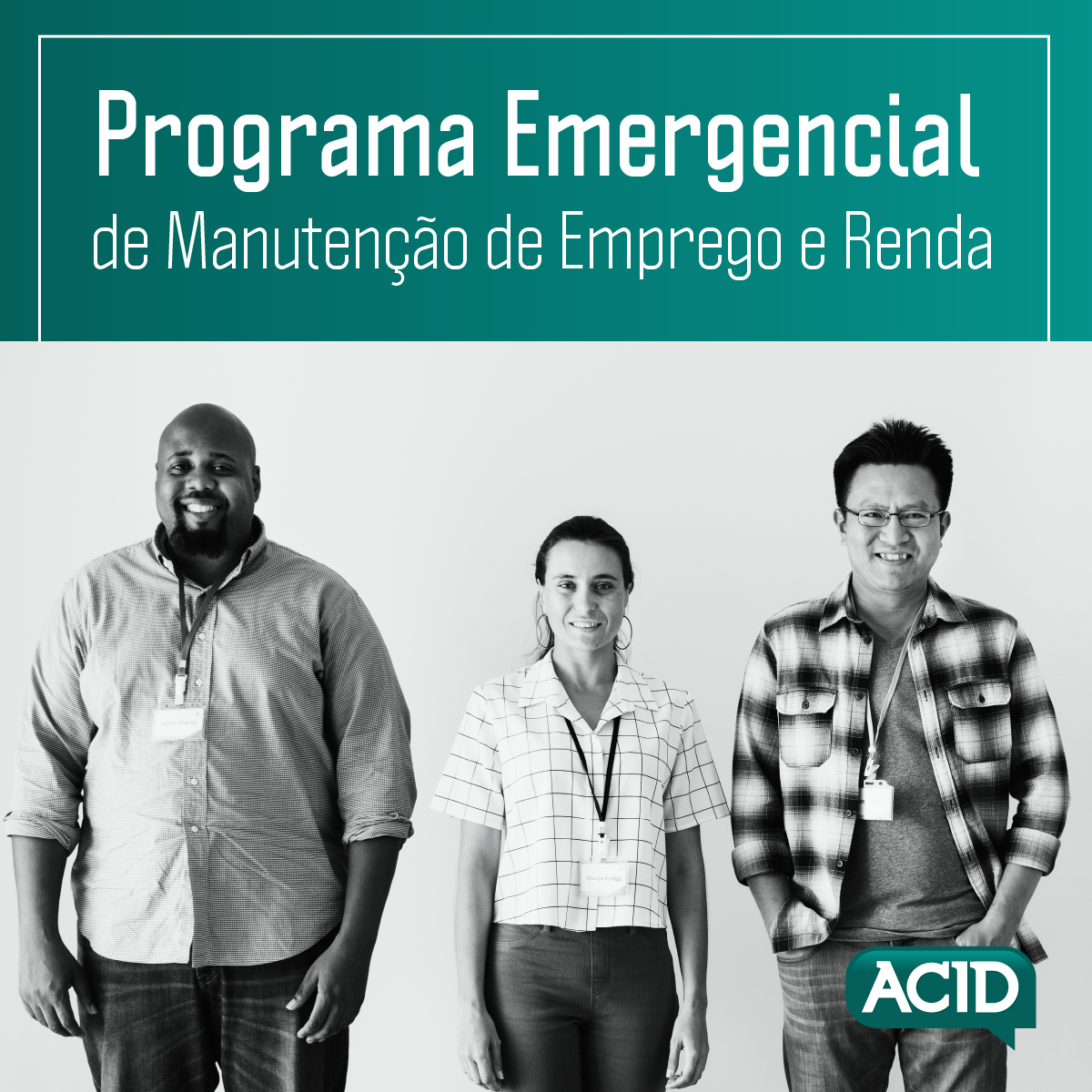 Programa Emergencial de Manutenção do Emprego e da Renda – ACID ...